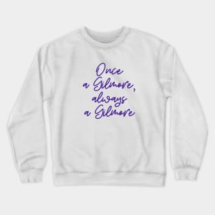 Always Crewneck Sweatshirt